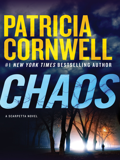 Title details for Chaos by Patricia Cornwell - Available